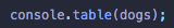 console.table()